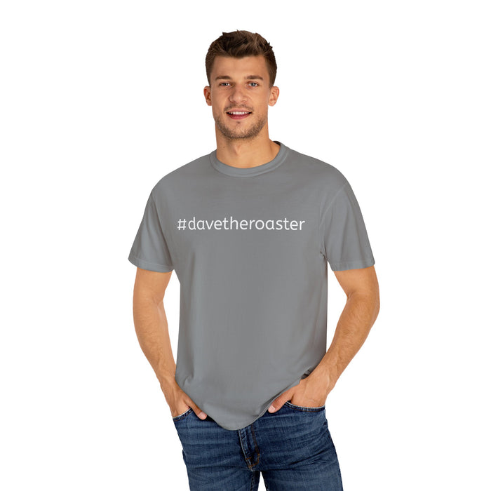 The Official "He Roasts, I Exist" T-Shirt | #davetheroaster: Certified Legend