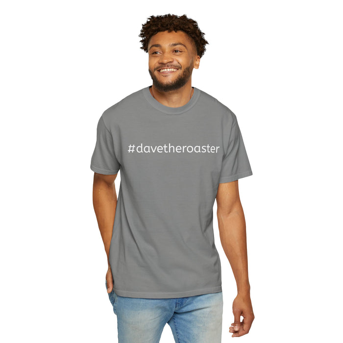 The Official "He Roasts, I Exist" T-Shirt | #davetheroaster: Certified Legend